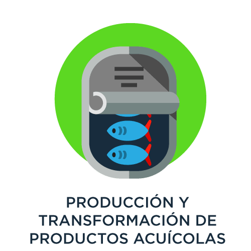 Producción y Transformación de Productos Acuícolas